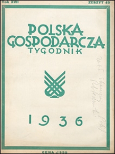 Polska Gospodarcza 1936 nr 49