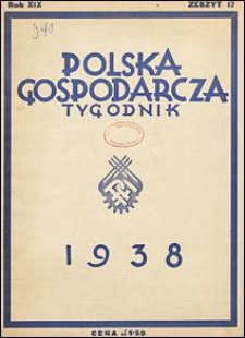 Polska Gospodarcza 1938 nr 17