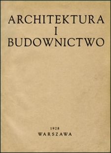 Architektura i Budownictwo 1928 Spis rzeczy