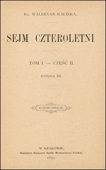 Sejm Czteroletni. T. 1, cz. 2, ks. 3
