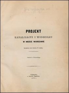 Projekt kanalizacyi i wodociągu w mieście Warszawie