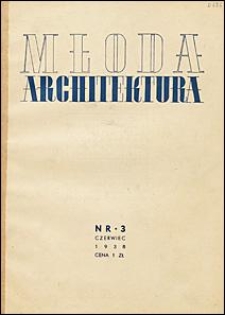 Młoda Architektura 1938 nr 3