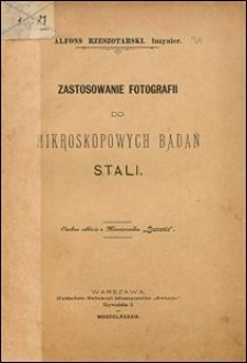 Zastosowanie fotografii do mikroskopowych badań stali