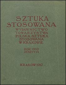Sztuka Stosowana 1910 Z. 14