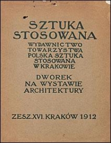 Sztuka Stosowana 1912 Z. 16