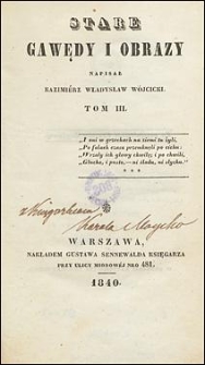 Stare gawędy i obrazy. T. 3