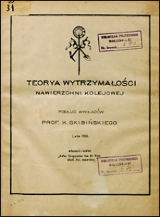 Teorya wytrzymałości nawierzchni kolejowej