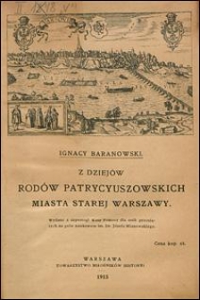 Z dziejów rodów patrycyuszowskich miasta starej Warszawy