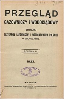 Przegląd Gazowniczy i Wodociągowy 1923 Treść Rocznika III