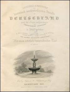 Original-Ansichten der historisch merkw&uuml;rdigsten St&aelig;dte in Deutschland nach der Natur aufgenommen von verschiedenen K&uuml;nstlern. Bd. 3