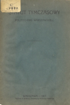 Statut tymczasowy Politechniki Warszawskiej 1917