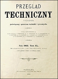 Przegląd Techniczny 1902 nr 6
