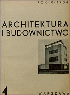 Architektura i Budownictwo 1934 nr 4