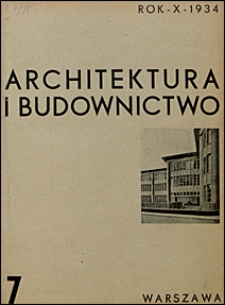 Architektura i Budownictwo 1934 nr 7