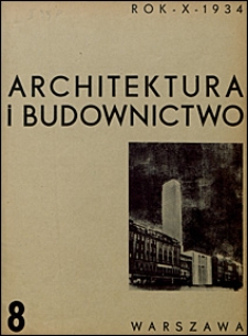 Architektura i Budownictwo 1934 nr 8
