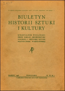 Biuletyn Historji Sztuki i Kultury 1938 nr 1
