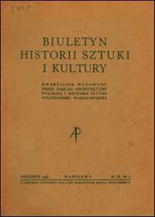 Biuletyn Historji Sztuki i Kultury 1938 nr 3