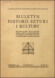 Biuletyn Historji Sztuki i Kultury 1939 nr 2