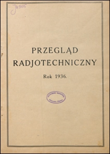 Przegląd Radjotechniczny 1936 Spis rzeczy