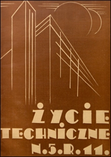 Życie Techniczne 1935 nr 5