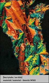 Ciekłe kryształy / Liquid Crystals. [bez tytułu / no title]