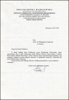 List gratulacyjny od prof. Tadeusza Kaczorka z Instytutu Sterowania i Elektroniki Przemysłowej Wydziału Elektrycznego PW do prof. Władysława Findeisena, z dnia 24.02.1996