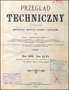 Przegląd Techniczny 1908 spis artykułów