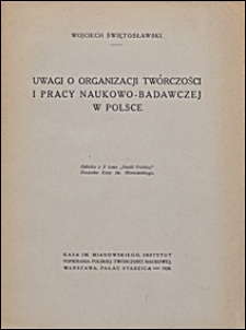 Uwagi o organizacji twórczości i pracy naukowo-badawczej w Polsce