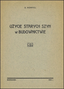 Użycie starych szyn w budownictwie