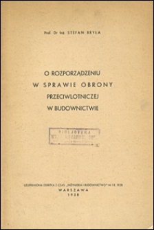 O rozporządzeniu w sprawie obrony przeciwlotniczej w budownictwie