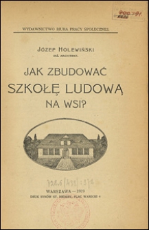 Jak zbudować szkołę ludową na wsi?