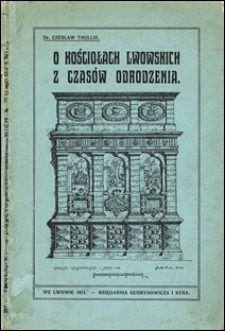 O kościołach lwowskich z czasów odrodzenia