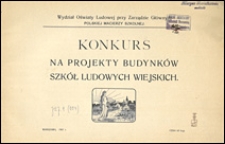 Konkurs na projekty budynków szkół ludowych wiejskich