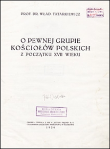 O pewnej grupie kościołów polskich z początku XVII wieku