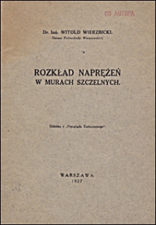 Rozkład naprężeń w murach szczelnych