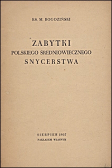 Zabytki polskiego średniowiecznego snycerstwa : sierpień 1937