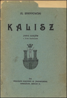 Kalisz : zarys dziejów