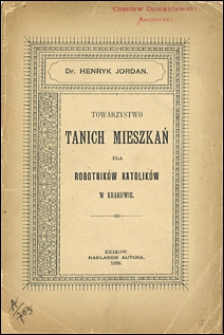 Towarzystwo Tanich Mieszkań dla Robotników Katolików w Krakowie