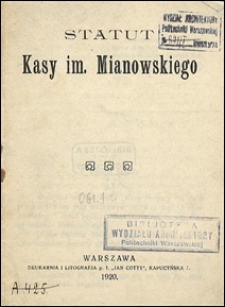 Statut Kasy im. Mianowskiego.