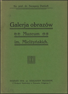 Galerja obrazów Muzeum im. Mielżyńskich