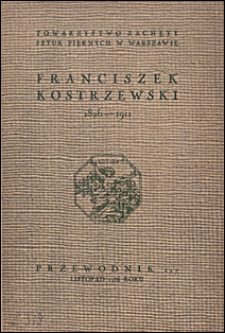 Franciszek Kostrzewski 1826-1911