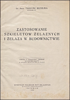 Zastosowanie szkieletów żelaznych i żelaza w budownictwie