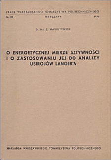 O energetycznej mierze sztywności i o zastosowaniu jej do analizy ustroj&oacute;w Langer'a