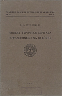 Projekt typowego szpitala powszechnego na 60 łóżek