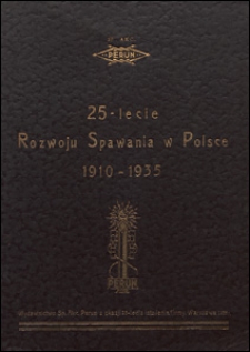 25-lecie rozwoju spawania w Polsce 1910-1935