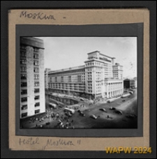 Hotel "Moskwa", widok ogólny, Moskwa, Rosja