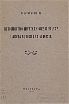 Budownictwo mieszkaniowe w Polsce i akcja budowlana w 1932 r.