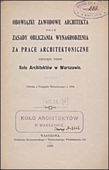 Obowiązki zawodowe architekta oraz zasady obliczania wynagrodzenia za prace architektoniczne