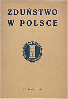 Zduństwo w Polsce : I Ogólnopolski Zjazd Zdunów w Warszawie, 20-21.II.1938.