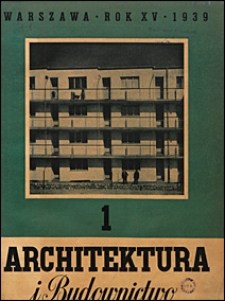 Architektura i Budownictwo 1939 nr 1